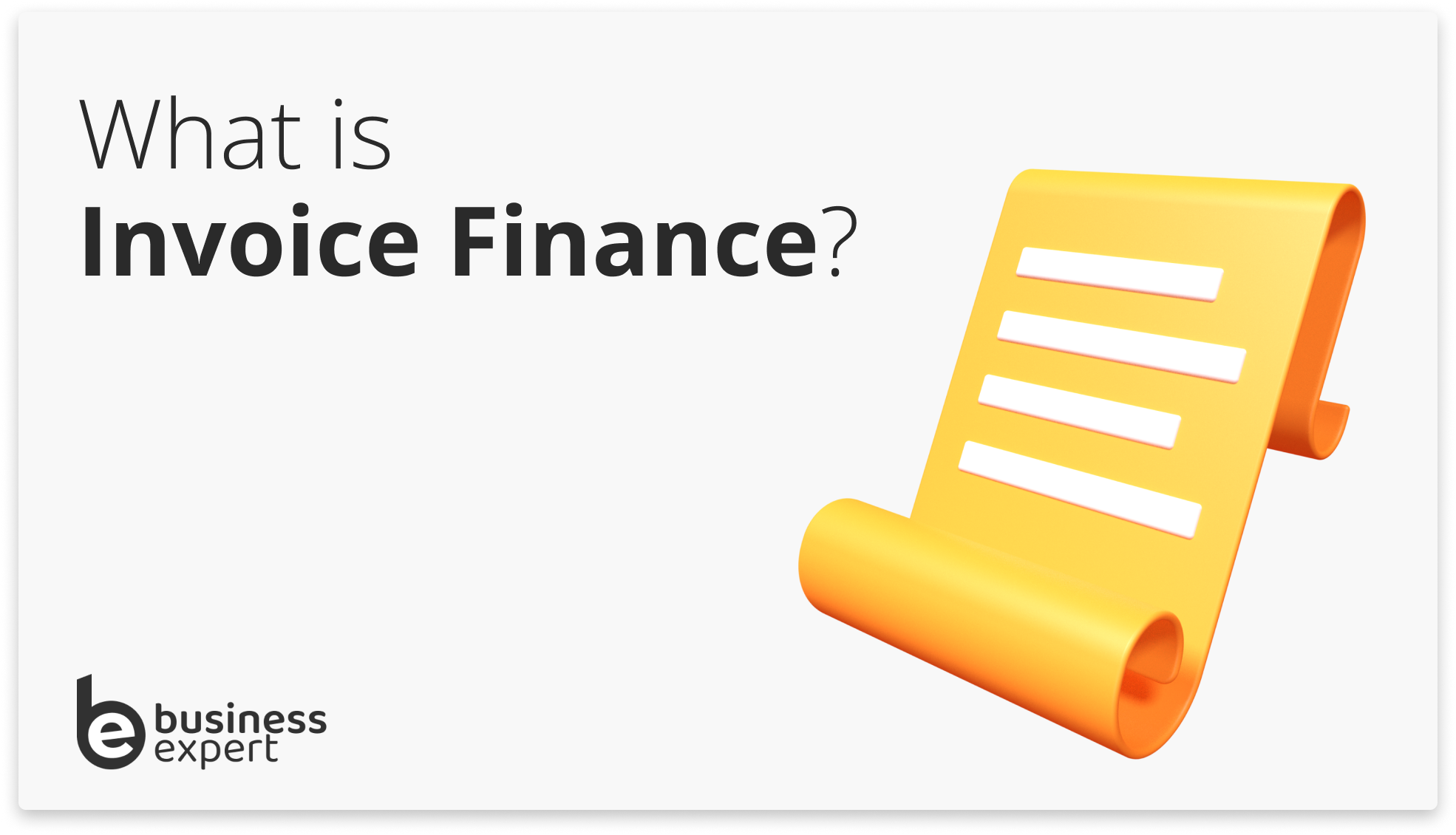 What Is Invoice Finance And How Does It Work? - Business Expert