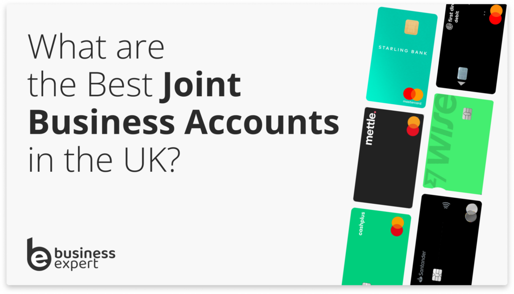 The Best Joint Business Bank Accounts in 2023 Business Expert